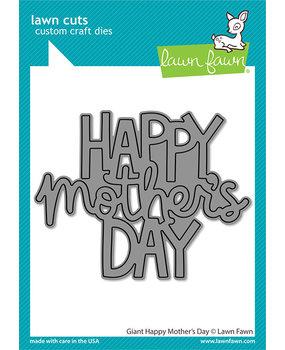 Lawn Fawn Giant Happy Mother's Day Dies (LF2803) (OUTLET)