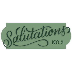 Salutations No.2