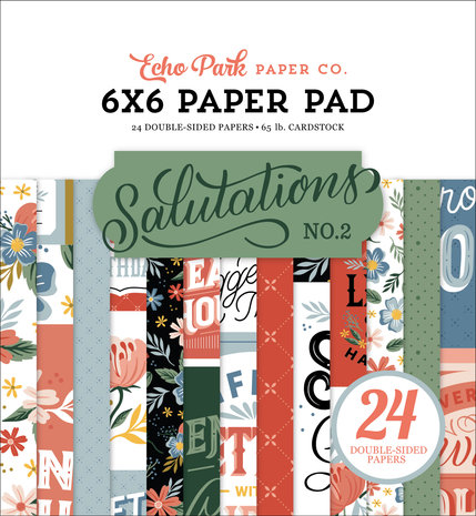 Echo Park Salutations No.2 6x6 Inch Paper Pad (SANO272023) (DISCONTINUED) Echo Park Salutations No.2 6x6 Inch Paper Pad (SANO272023) (DISCONTINUED)