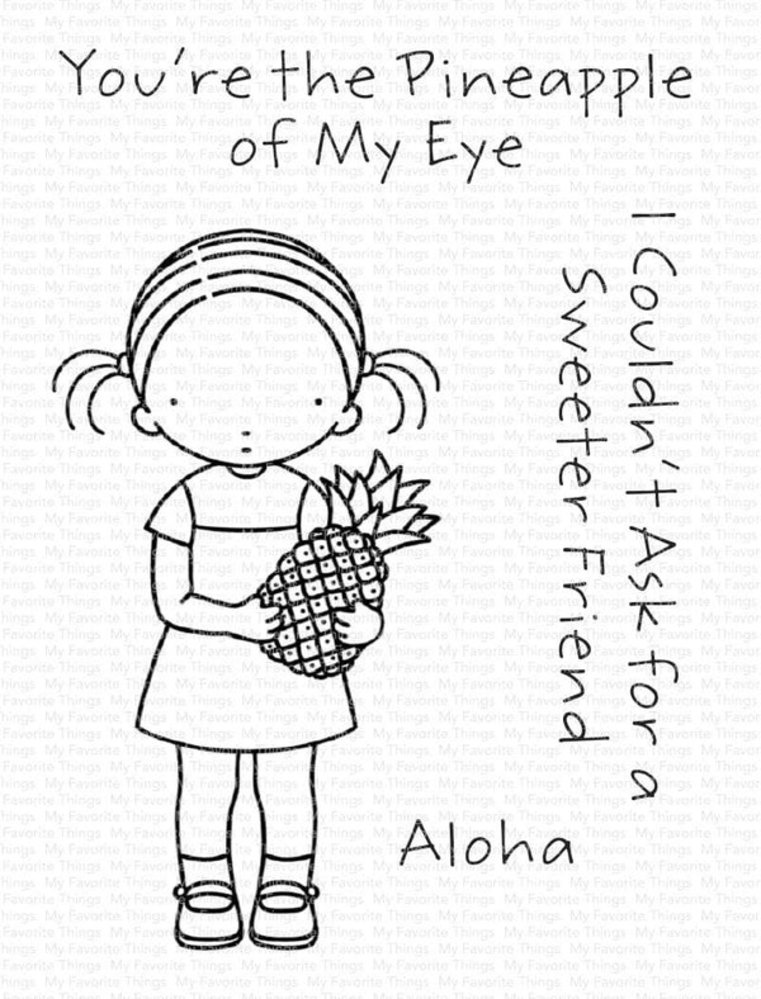 My Favorite Things Pineapple of My Eye Clear Stamps (PI-332) (OUTLET)