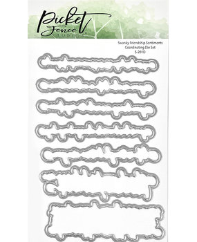 Picket Fence Studios Swanky Friendship Sentiments 4x6 Inch Dies (S-201D) (OUTLET)