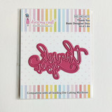 Dress My Craft Cutting Die Basic Designer Thank You (DMCD4675) (OUTLET)