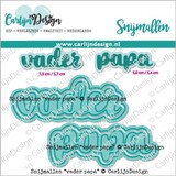 CarlijnDesign Snijmallen Vader Papa (CDSN-0175) (OUTLET)