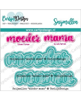 CarlijnDesign Snijmallen Moeder Mama (CDSN-0174) (DISCONTINUED)