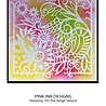 Pink Ink Designs On The Verge Stencil (PINKST017) (OUTLET) Pink Ink Designs On The Verge Stencil (PINKST017) (OUTLET)