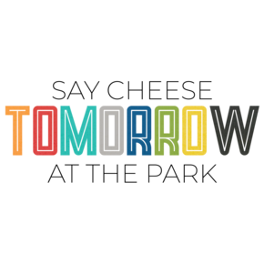 Say Cheese Tomorrow At The Park