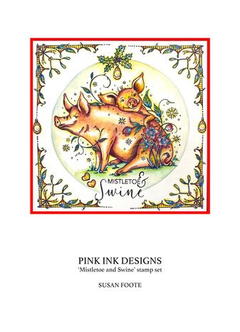 Pink Ink Designs Mistletoe & Swine A5 Clear Stamps (PI176) (OUTLET) Pink Ink Designs Mistletoe & Swine A5 Clear Stamps (PI176) (OUTLET)