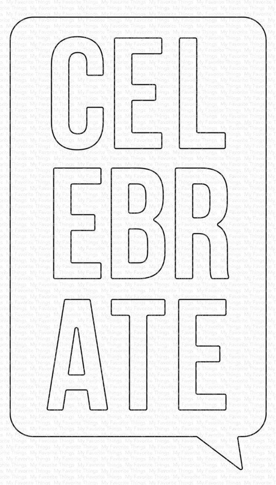 My Favorite Things Celebrate Speech Bubble Die-namics (MFT-2349) (OUTLET) My Favorite Things Celebrate Speech Bubble Die-namics (MFT-2349) (OUTLET)
