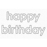 My Favorite Things Bold Happy Birthday Die-namics (MFT-2348) (OUTLET)