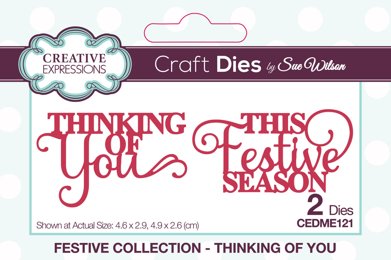 Creative Expressions Sue Wilson Craft Die Festive Mini Expressions Duos Thinking Of You Craft (CEDME121) (OUTLET)