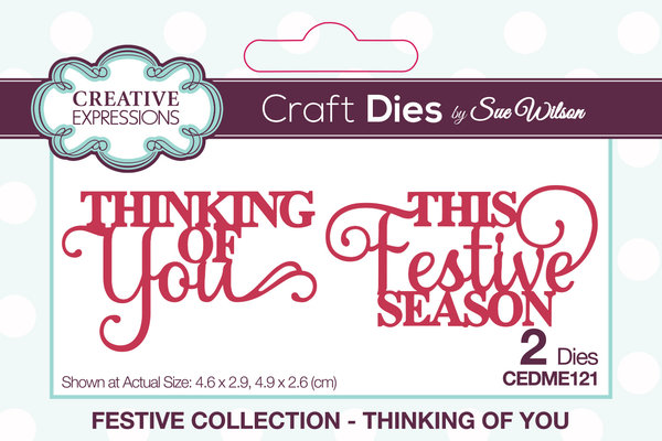 Creative Expressions Sue Wilson Craft Die Festive Mini Expressions Duos Thinking Of You Craft (CEDME121) (OUTLET)