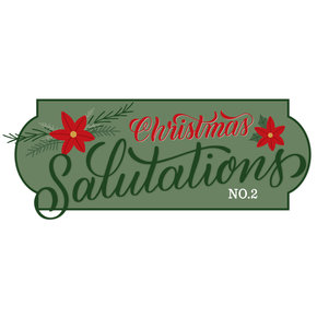 Christmas Salutations No. 2