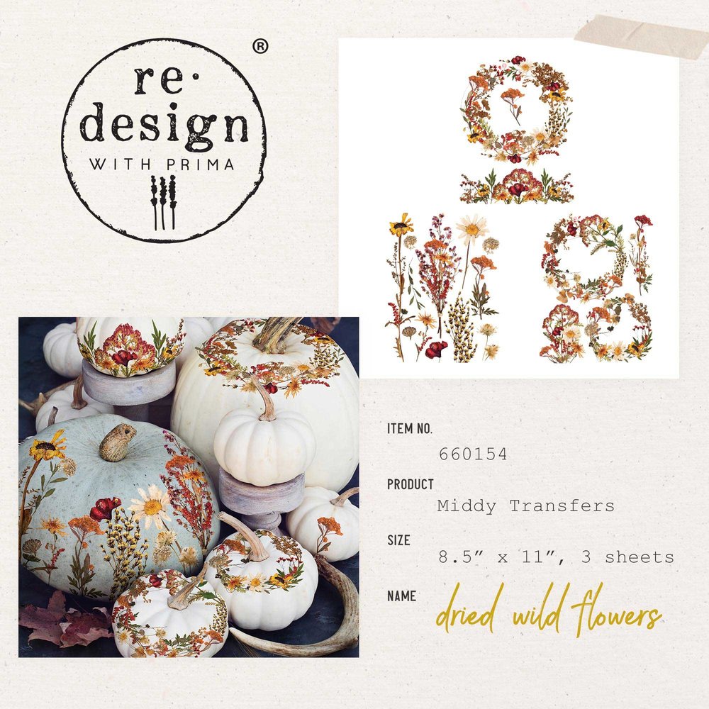 Re-Design with Prima Dried Wildflowers 8.5x11 Inch Middy Decor Transfers (3pcs) (660154) (DISCONTINUED) Re-Design with Prima Dried Wildflowers 8.5x11 Inch Middy Decor Transfers (3pcs) (660154) (DISCONTINUED)