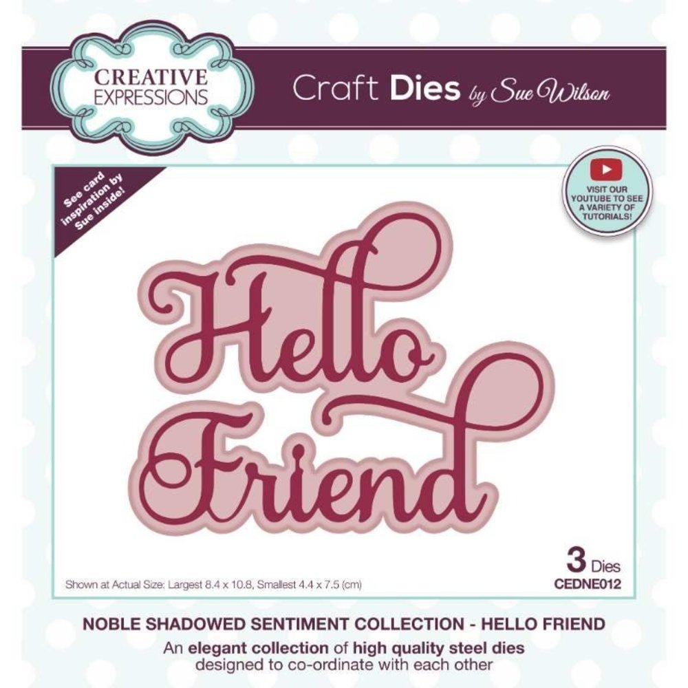 Creative Expressions Sue Wilson Craft Die Noble Shadowed Sentiment Hello Friend (CEDNE012) (OUTLET)