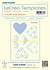 LeCrea Templates Heart Variations (95.8481) (DISCONTINUED) LeCrea Templates Heart Variations (95.8481) (DISCONTINUED)