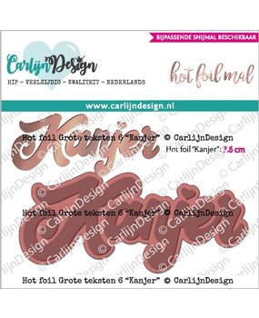 CarlijnDesign Hot Foil Stamps Grote Teksten 6 Kanjer (CDHF-0022) (DISCONTINUED)