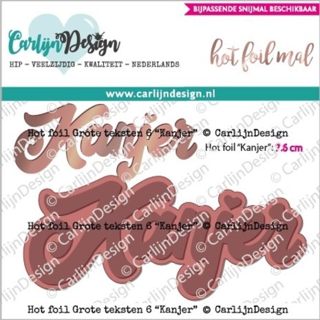 CarlijnDesign Hot Foil Stamps Grote Teksten 6 Kanjer (CDHF-0022) (DISCONTINUED) CarlijnDesign Hot Foil Stamps Grote Teksten 6 Kanjer (CDHF-0022) (DISCONTINUED)