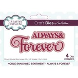 Creative Expressions Sue Wilson Craft Die Noble Shadowed Sentiment Always & Forever (CEDNE015) (OUTLET)