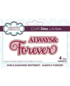Creative Expressions Sue Wilson Craft Die Noble Shadowed Sentiment Always & Forever (CEDNE015) (OUTLET)