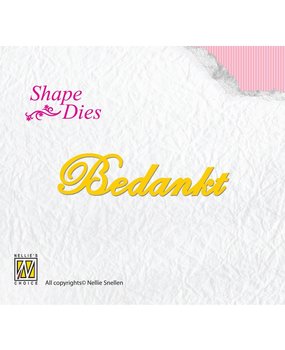 Nellie Snellen Shape Dies Bedankt (SD049) (DISCONTINUED)