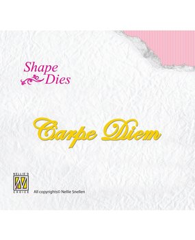 Nellie Snellen Shape Dies Carpe Diem (SD043) (OUTLET)