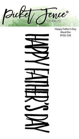 Picket Fence Studios Happy Father's Day Word 4x6 Inch Metal Dies (PFSD-339) (OUTLET)