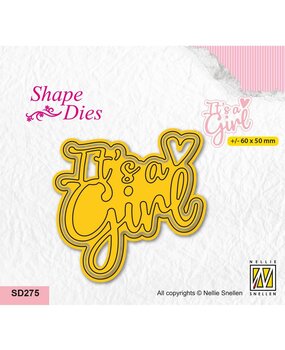 Nellie Snellen Shape Dies It's a Girl (SD275) (OUTLET)