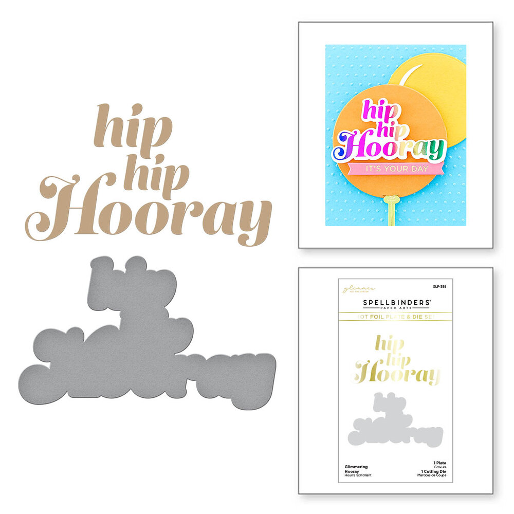 Spellbinders Glimmering Hooray Hot Foil Plate & Die Set (GLP-388) (OUTLET)