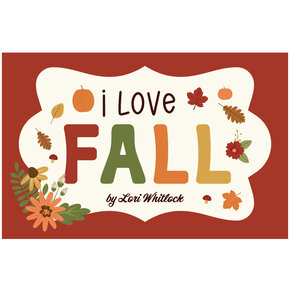 I Love Fall