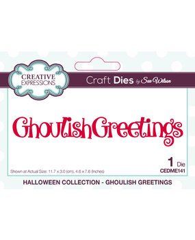 Creative Expressions Sue Wilson Craft Die Ghoulish Greetings (CEDME141) (OUTLET)