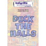 IndigoBlu Deck the Halls A6 Rubber Stamp (IND1160) (OUTLET)