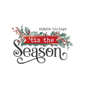 Simple Vintage 'Tis The Season