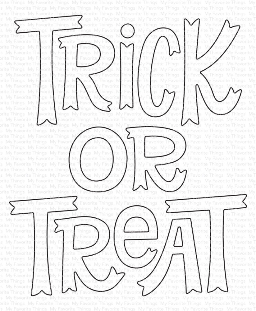 My Favorite Things Trick or Treat Die-namics (MFT-2600) (OUTLET)