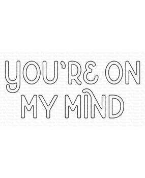 My Favorite Things You're on My Mind Die-namics (MFT-2606) (OUTLET)