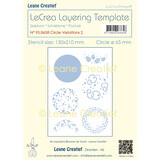 Leane Creatief Lecreadesign Layering Template Circle Variations Nº 2 (95.8658) (DISCONTINUED)
