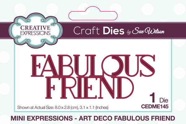 Creative Expressions Sue Wilson Craft Die Mini Expressions Art Deco Fabulous Friend (CEDME145) (OUTLET) Creative Expressions Sue Wilson Craft Die Mini Expressions Art Deco Fabulous Friend (CEDME145) (OUTLET)