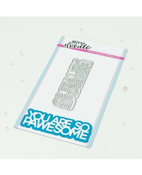 Heffy Doodle You Are So Pawesome Shadow Cuts Die (HFD0537) (OUTLET)