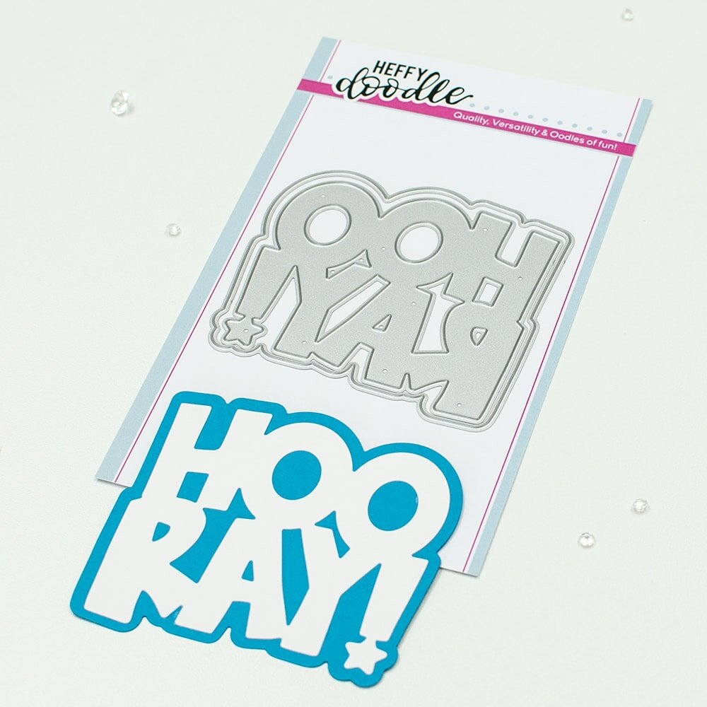 Heffy Doodle Hooray Jumbo Sentiment Dies (HFD0542) (OUTLET)