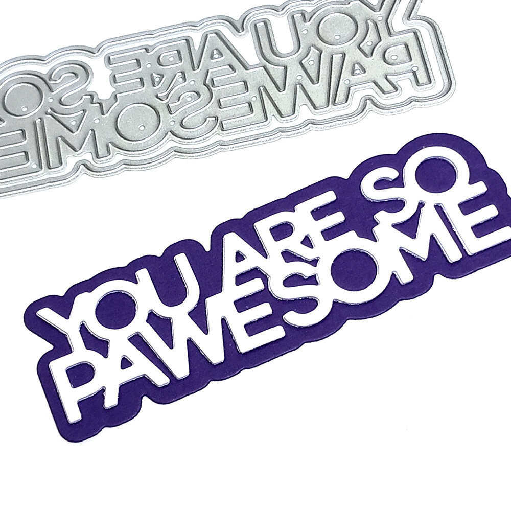 Heffy Doodle You Are So Pawesome Shadow Cuts Die (HFD0537) (OUTLET) Heffy Doodle You Are So Pawesome Shadow Cuts Die (HFD0537) (OUTLET)