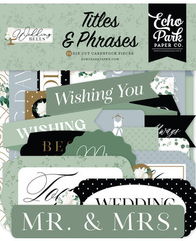 Echo Park Wedding Bells Titles & Phrases (WBL335032) (DISCONTINUED)