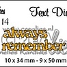 Crealies Tekst Stansen English No. 114 always remember (CLTD114)