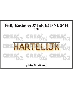 Crealies Foil Emboss & Ink It! Plate Dutch No. 24H Hartelijk (FNL24H)