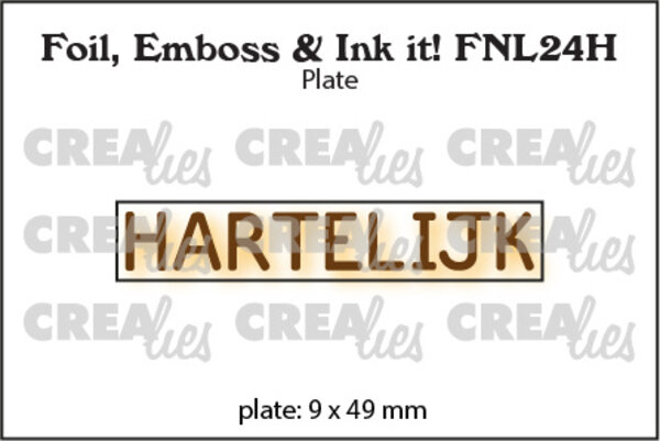 Crealies Foil Emboss & Ink It! Plate Dutch No. 24H Hartelijk (FNL24H) Crealies Foil Emboss & Ink It! Plate Dutch No. 24H Hartelijk (FNL24H)