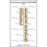 Crealies Foil Emboss & Ink It! Plate Dutch No. 103V Goede Kerstdagen (FNL103V)