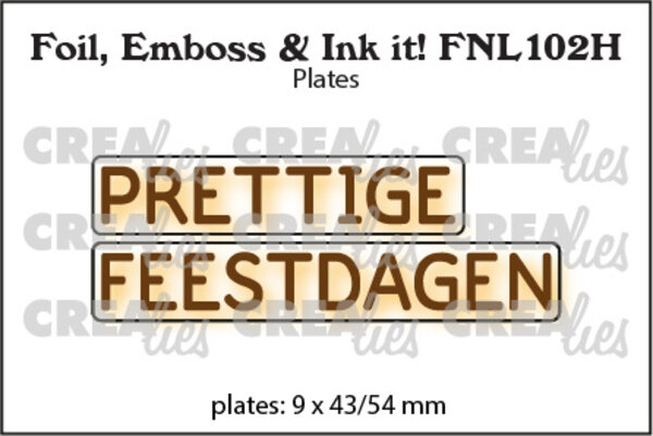 Crealies Foil Emboss & Ink It! Plate Dutch No. 102H Prettige Feestdagen (FNL102H) Crealies Foil Emboss & Ink It! Plate Dutch No. 102H Prettige Feestdagen (FNL102H)