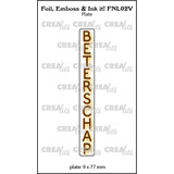Crealies Foil Emboss & Ink It! Plate Dutch No. 2V Beterschap (FNL02V)