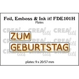 Crealies Foil Emboss & Ink It! Plate German No. 101H Zum Geburtstag (FDE101H)