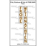 Crealies Foil Emboss & Ink It! Plate German No. 104V Frohe Weihnachten (FDE104V)