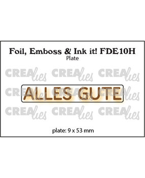 Crealies Foil Emboss & Ink It! Plate German No. 10H Alles Gute (FDE10H)