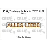 Crealies Foil Emboss & Ink It! Plate German No. 12H Alles Liebe (FDE12H)